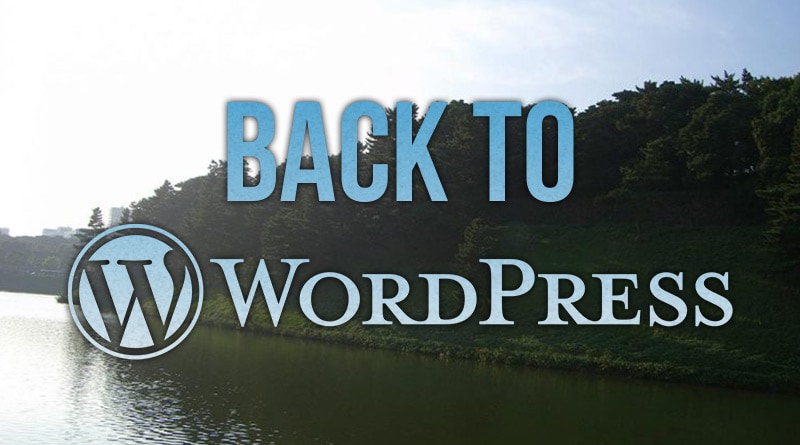 Back to wordpress; this time in english!