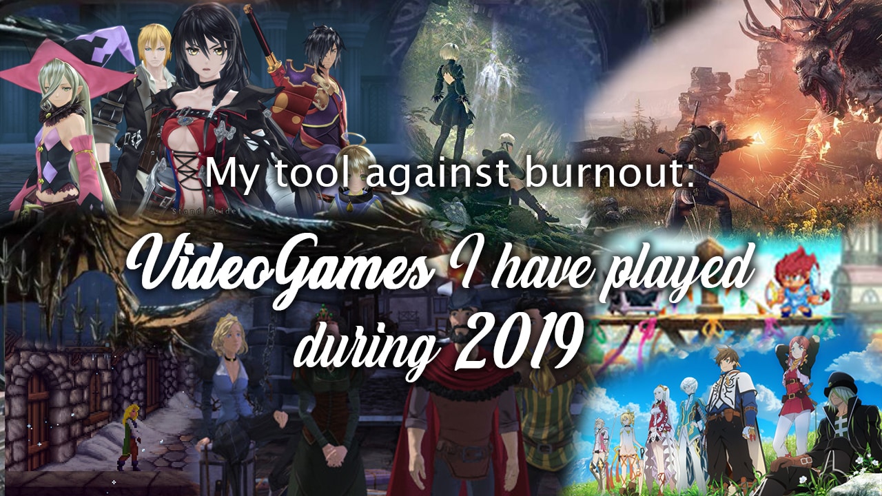 Videogames I have played during 2019