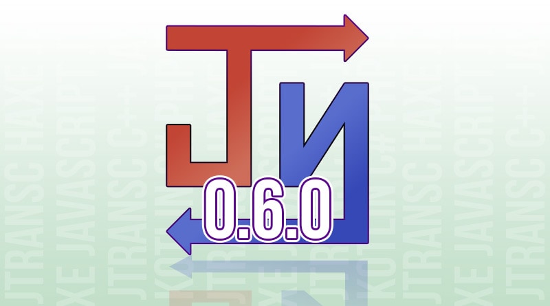 JTransc 0.6.0: C++ with gc, AS3, Dart targets and tons of improvements