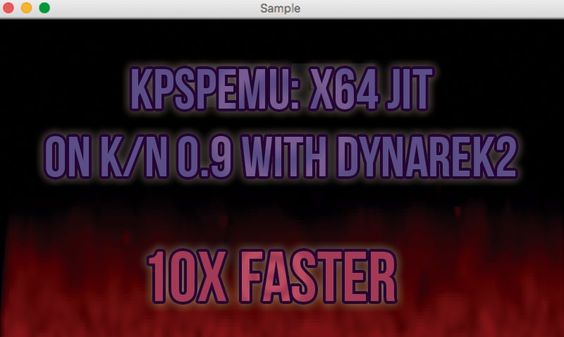 X64 JIT written in #kotlin: Making KPspEmu 10x faster on K/N 0.9 with Dynarek2